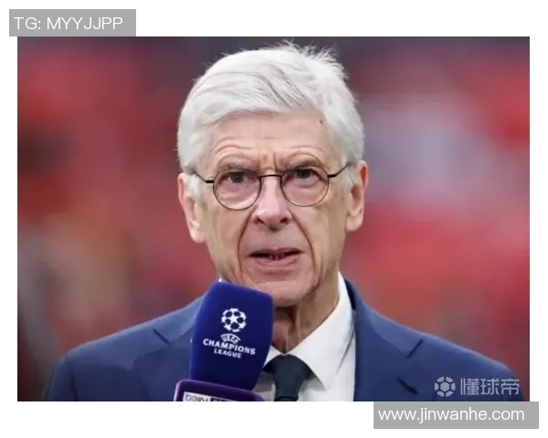 温格震撼宣布：球队将进行大规模引援计划，赛季前景令人期待！